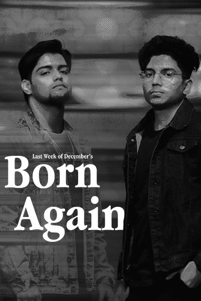 Poster for &ldquo;Born Again&rdquo; — Last Week of December